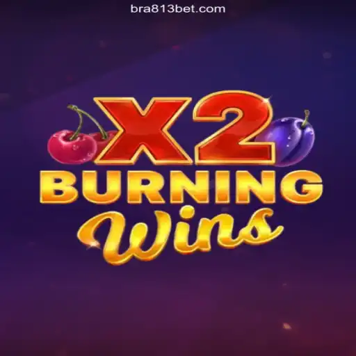 Unveiling BurningWinsX2: A Thrilling Casino Experience with 813 BET Oficial