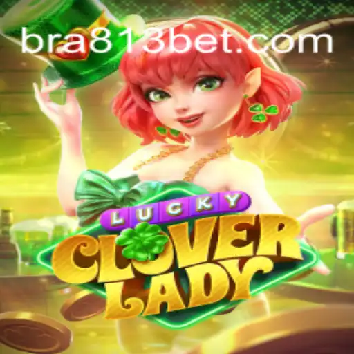 LuckyCloverLady: Your Ultimate Guide to the Brazilian Online Casino Sensation