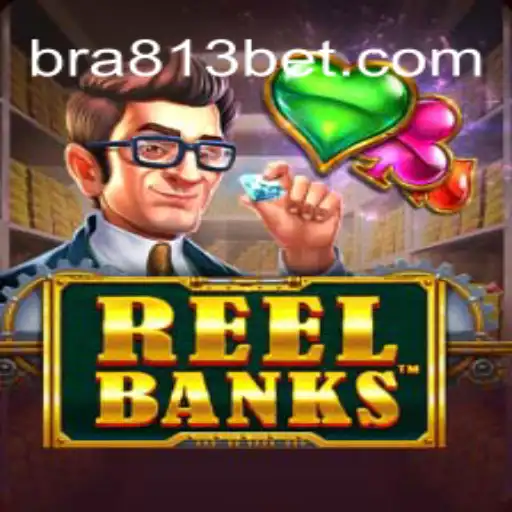 Explore the Exciting World of ReelBanks at 813 BET Oficial