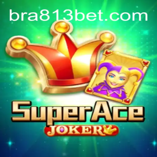 Explore SuperAceJoker: The Ultimate Gaming Adventure at 813 BET Oficial