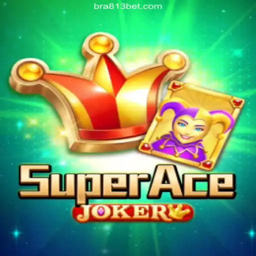 Explore SuperAceJoker: The Ultimate Gaming Adventure at 813 BET Oficial